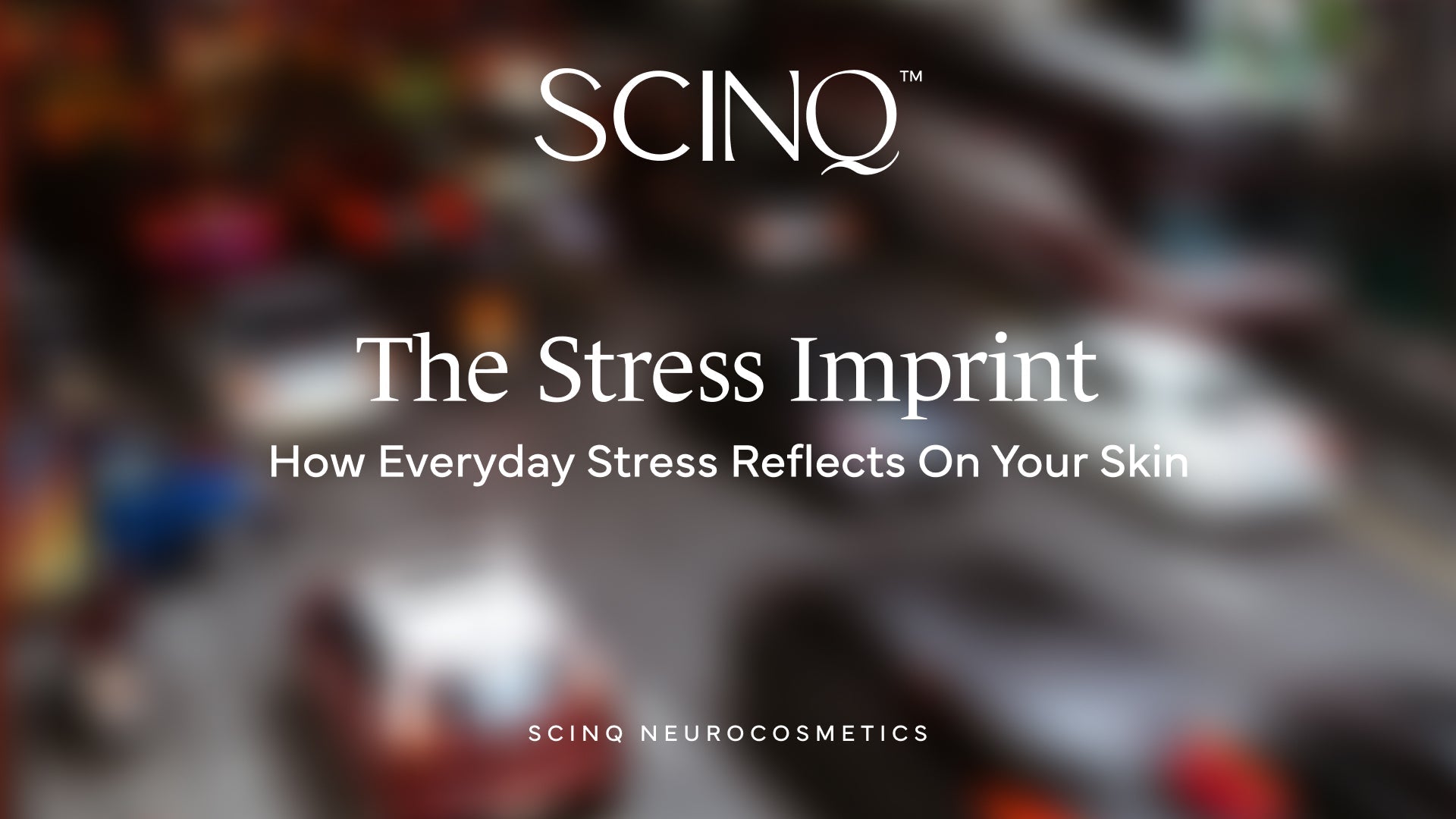 The Stress Imprint : Discover How Everyday Stress Reflects On Your Skin